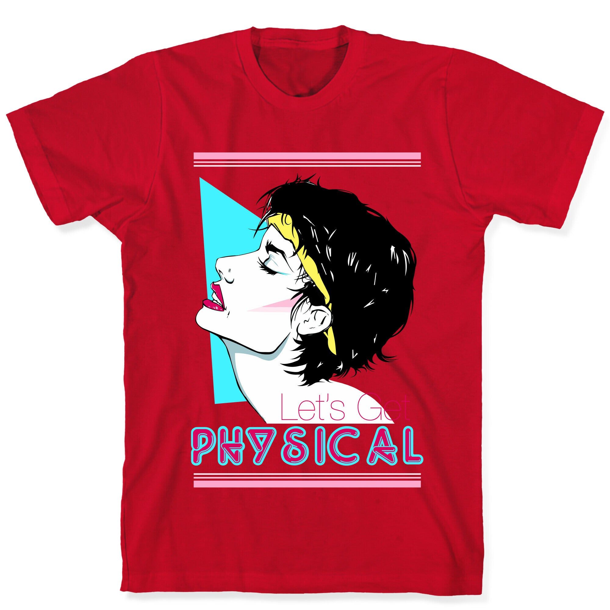 Let's Get Physical T-Shirt